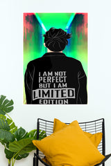 I am Not Perfect, But I am a LimIted Poster | Gym and Motivational Quotes Posters