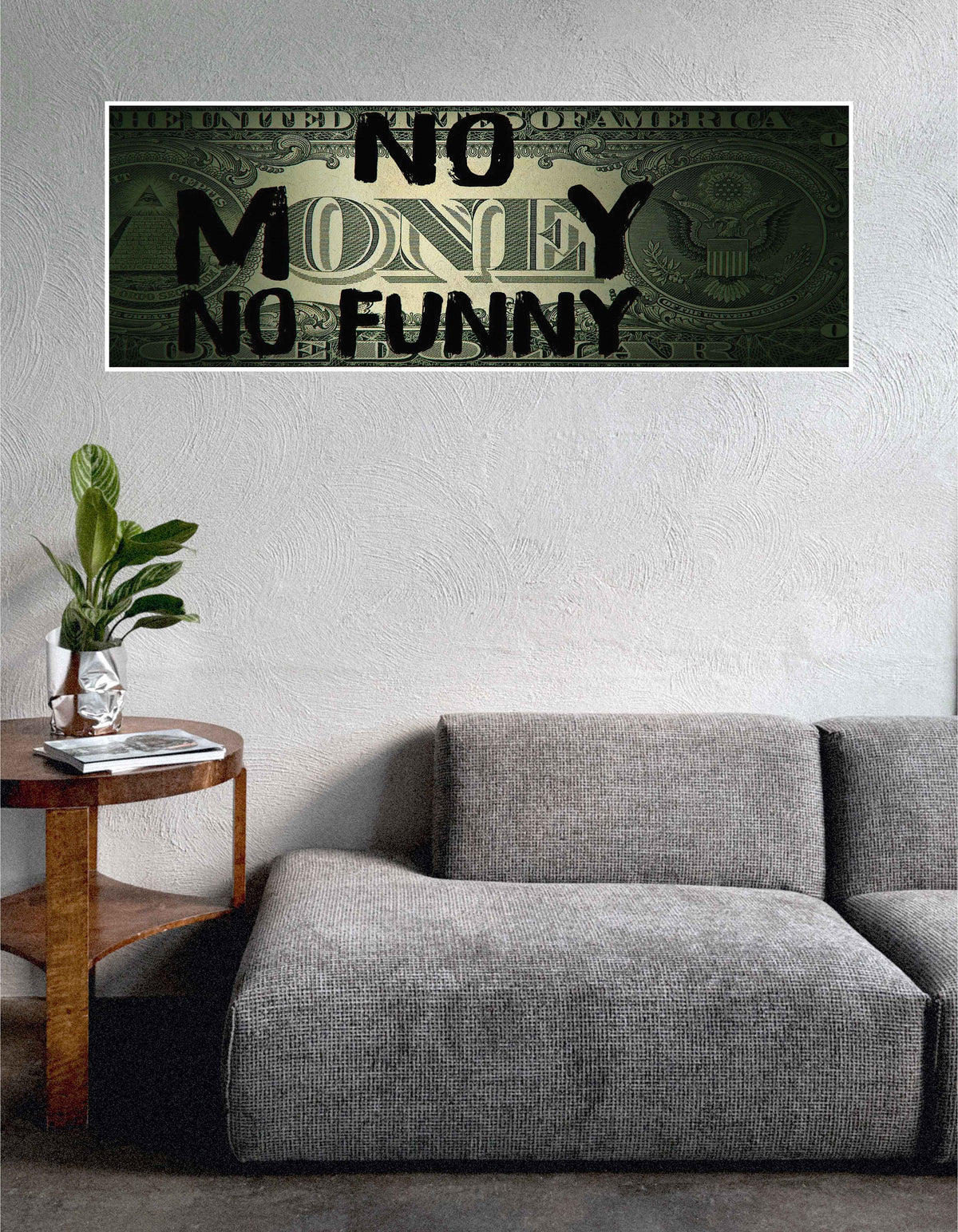 NO MONEY NO FUNNY Poster | Big Infinity Poster