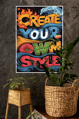Create Your Own Style Poster | Gym and Motivational Quotes Posters