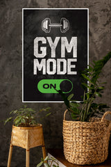 Gym Mode Poster | Gym and Motivational Quotes Posters