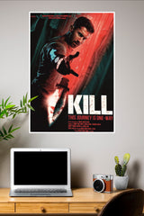 Kill Poster | Bollywood Movies Posters