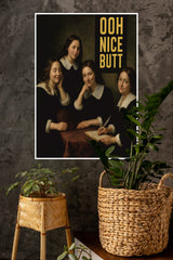 Ooh Nice But Poster | Art Posters