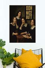 Ooh Nice But Poster | Art Posters