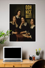 Ooh Nice But Poster | Art Posters