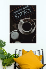 Story time with Coffee Poster | Gym and Motivational Quotes Posters