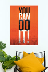 You Can Do It! Poster | Gym and Motivational Quotes Posters
