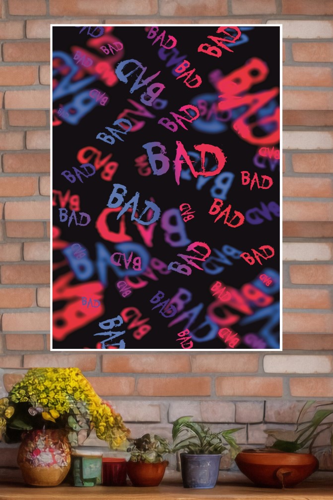 Bad Poster | Gym and Motivational Quotes Posters