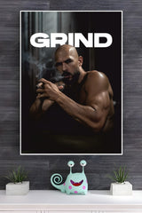 Grind Poster | Power Full Man Poster